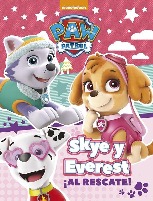 SKYE Y EVEREST ¡AL RESCATE! (PAW PATROL - PATRULLA CANINA. ACTIVIDADES) | 9788448848033 | NICKELODEON | Llibreria Ombra | Llibreria online de Rubí, Barcelona | Comprar llibres en català i castellà online
