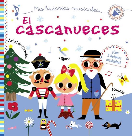 MIS HISTORIAS MUSICALES. EL CASCANUECES | 9788469625422 | DESFOUR, AURÉLIE | Llibreria Ombra | Llibreria online de Rubí, Barcelona | Comprar llibres en català i castellà online