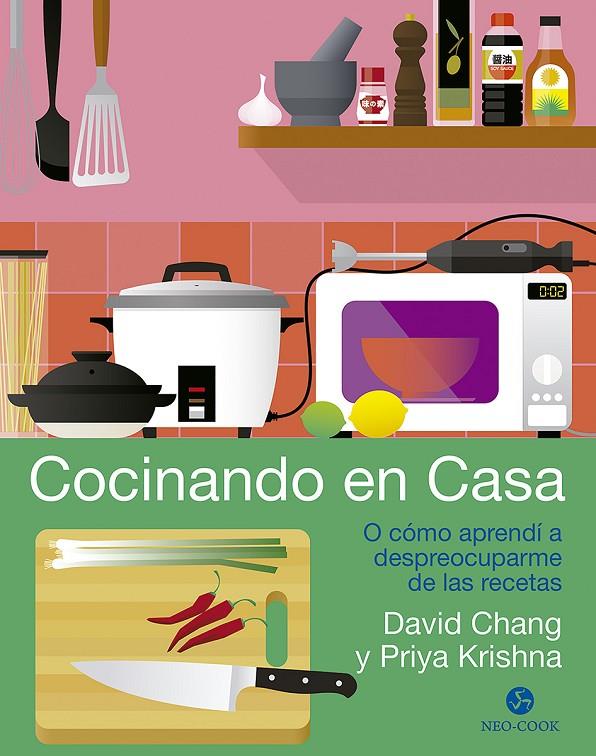 COCINANDO EN CASA | 9788415887782 | CHANG, DAVID/KRISHNA, PRIYA | Llibreria Ombra | Llibreria online de Rubí, Barcelona | Comprar llibres en català i castellà online