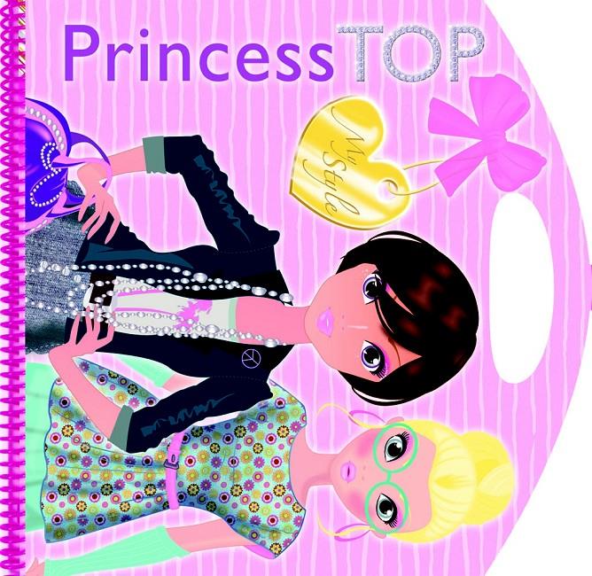 PRINCESS TOP MY STYLE | 9788490370216 | TODOLIBRO, EQUIPO | Llibreria Ombra | Llibreria online de Rubí, Barcelona | Comprar llibres en català i castellà online