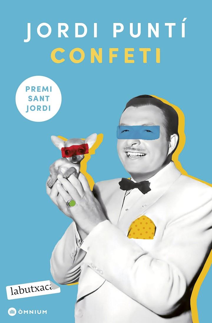 CONFETI | 9791387802264 | PUNTÍ, JORDI | Llibreria Ombra | Llibreria online de Rubí, Barcelona | Comprar llibres en català i castellà online