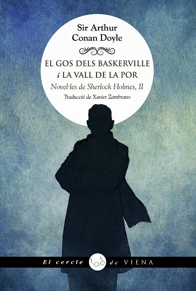 EL GOS DELS BASKERVILLE I LA VALL DE LA POR | 9791399051254 | CONAN DOYLE, SIR ARTHUR | Llibreria Ombra | Llibreria online de Rubí, Barcelona | Comprar llibres en català i castellà online