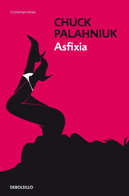 ASFIXIA | 9788499088983 | PALAHNIUK,CHUCK | Llibreria Ombra | Llibreria online de Rubí, Barcelona | Comprar llibres en català i castellà online