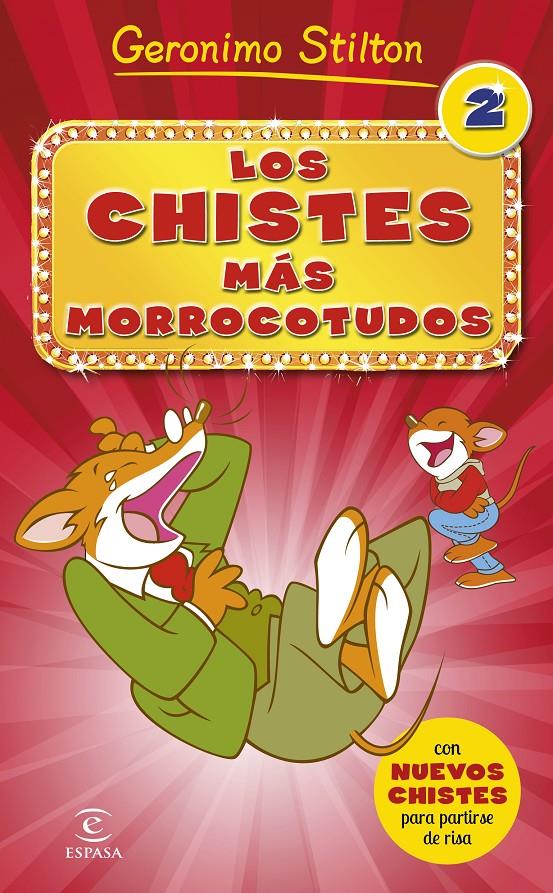 LOS CHISTES MÁS MORROCOTUDOS 2 | 9788467043532 | GERONIMO STILTON | Llibreria Ombra | Llibreria online de Rubí, Barcelona | Comprar llibres en català i castellà online