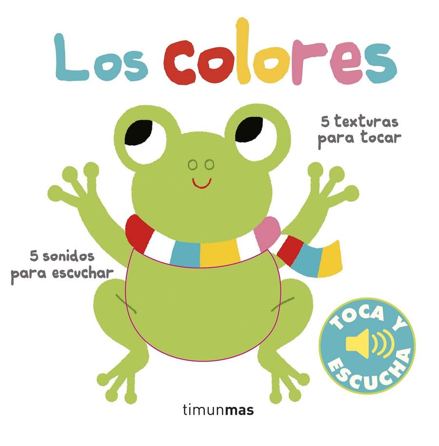 LOS COLORES. TOCA Y ESCUCHA | 9788408169314 | BILLET, MARION | Llibreria Ombra | Llibreria online de Rubí, Barcelona | Comprar llibres en català i castellà online