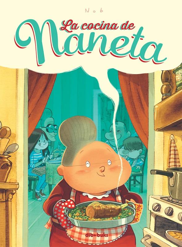 LA COCINA DE NANETA | 9788415850335 | NOB | Llibreria Ombra | Llibreria online de Rubí, Barcelona | Comprar llibres en català i castellà online