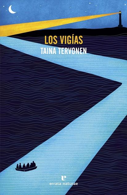 LOS VIGÍAS | 9791387597092 | TERVONEN, TAINA | Llibreria Ombra | Llibreria online de Rubí, Barcelona | Comprar llibres en català i castellà online