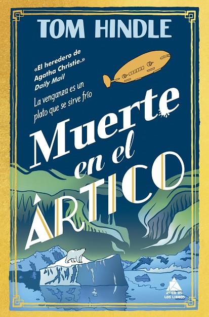 MUERTE EN EL ÁRTICO | 9791387592196 | HINDLE, TOM | Llibreria Ombra | Llibreria online de Rubí, Barcelona | Comprar llibres en català i castellà online