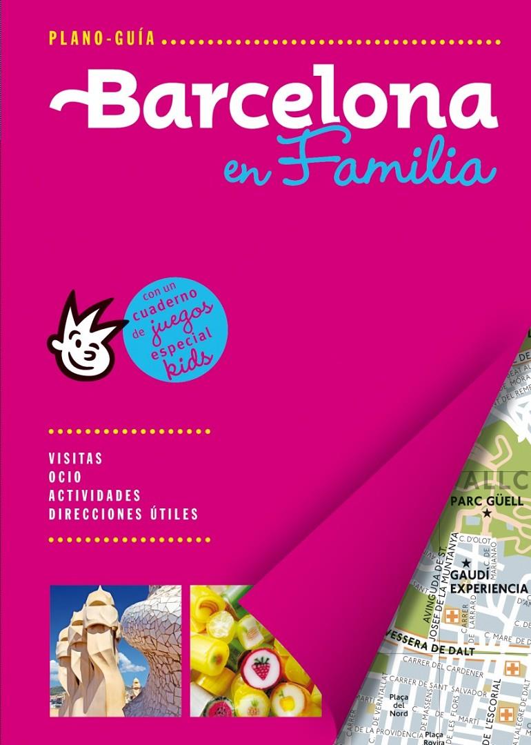 BARCELONA / PLANO-GUÍA FAMILY | 9788466655668 | AUTORES GALLIMARD | Llibreria Ombra | Llibreria online de Rubí, Barcelona | Comprar llibres en català i castellà online