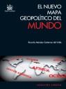 EL NUEVO MAPA GEOPOLÍTICO DEL MUNDO | 9788499850474 | RICARDO MÉNDEZ GUTIÉRREZ DEL VALLE | Llibreria Ombra | Llibreria online de Rubí, Barcelona | Comprar llibres en català i castellà online