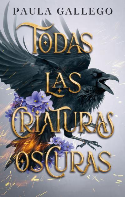 TODAS LAS CRIATURAS OSCURAS | 9788419252449 | GALLEGO, PAULA | Llibreria Ombra | Llibreria online de Rubí, Barcelona | Comprar llibres en català i castellà online