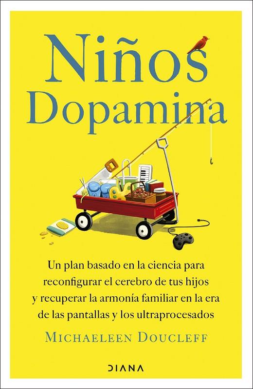 NIÑOS DOPAMINA | 9788411193474 | DOUCLEFF, MICHAELEEN | Llibreria Ombra | Llibreria online de Rubí, Barcelona | Comprar llibres en català i castellà online