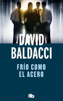 FRÍO COMO EL ACERO | 9788498728729 | DAVID BALDACCI | Llibreria Ombra | Llibreria online de Rubí, Barcelona | Comprar llibres en català i castellà online