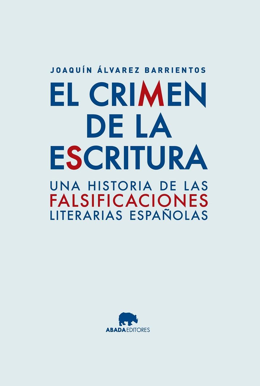 EL CRIMEN DE LA ESCRITURA | 9788416160020 | ÁLVAREZ BARRIENTOS, JOAQUÍN | Llibreria Ombra | Llibreria online de Rubí, Barcelona | Comprar llibres en català i castellà online