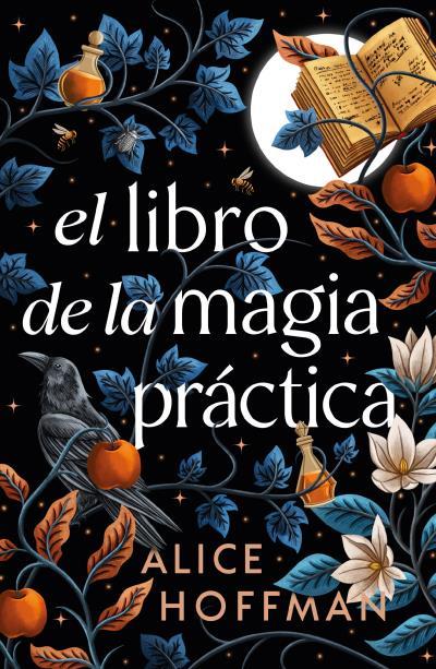 EL LIBRO DE LA MAGIA PRÁCTICA | 9791387749187 | HOFFMAN, ALICE | Llibreria Ombra | Llibreria online de Rubí, Barcelona | Comprar llibres en català i castellà online