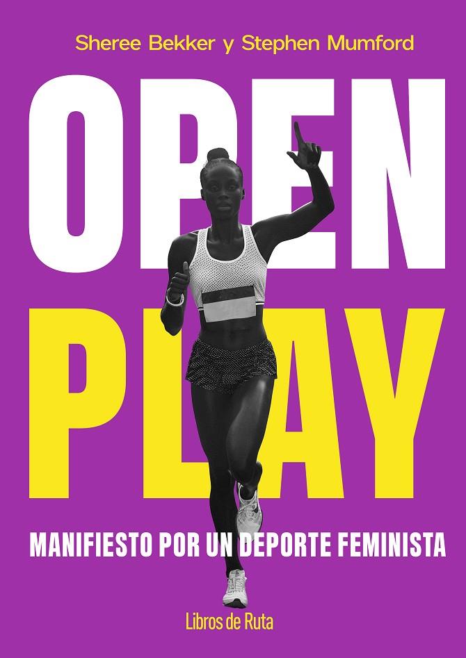 OPEN PLAY | 9791387955090 | SHEREE BEKKER/STEPHEN MUMFORD | Llibreria Ombra | Llibreria online de Rubí, Barcelona | Comprar llibres en català i castellà online