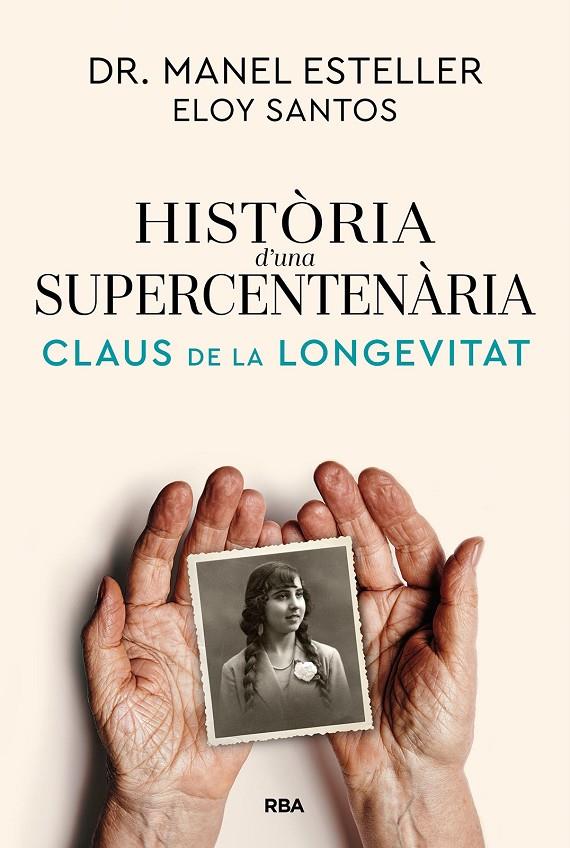 HISTÒRIA D'UNA SUPERCENTENÀRIA | 9791370310622 | ESTELLER BADOSA, MANEL/SANTOS, ELOY | Llibreria Ombra | Llibreria online de Rubí, Barcelona | Comprar llibres en català i castellà online