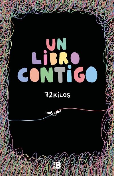 UN LIBRO CONTIGO | 9788418051234 | 72 KILOS, | Llibreria Ombra | Llibreria online de Rubí, Barcelona | Comprar llibres en català i castellà online