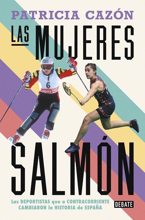 LAS MUJERES SALMÓN | 9788419642486 | CAZÓN, PATRICIA | Llibreria Ombra | Llibreria online de Rubí, Barcelona | Comprar llibres en català i castellà online