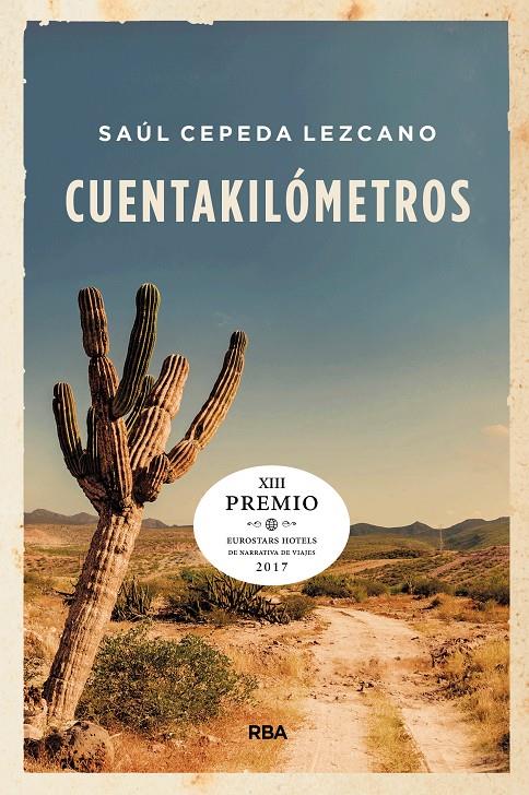 CUENTAKILOMÉTROS (PREMIO HOTUSA 2017) | 9788490568774 | CEPEDA LEZCANO, SAUL | Llibreria Ombra | Llibreria online de Rubí, Barcelona | Comprar llibres en català i castellà online