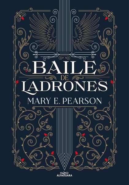 BAILE DE LADRONES (BAILE DE LADRONES 1) | 9788419191410 | PEARSON, MARY | Llibreria Ombra | Llibreria online de Rubí, Barcelona | Comprar llibres en català i castellà online