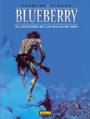 BLUEBERRY 2 - EL FANTASMA BALAS DE ORO | 9788484315667 | CHARLIER Y GIRAUD | Llibreria Ombra | Llibreria online de Rubí, Barcelona | Comprar llibres en català i castellà online