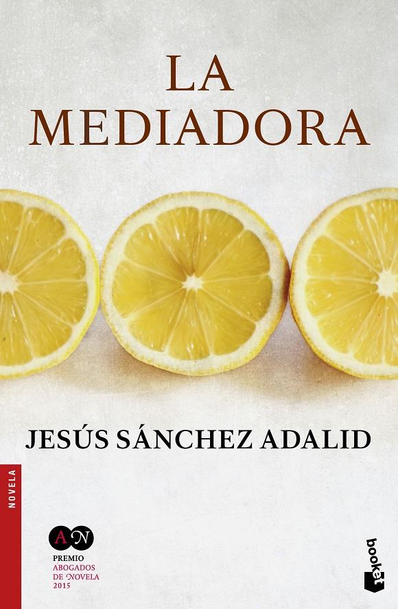 LA MEDIADORA | 9788427042674 | JESÚS SÁNCHEZ ADALID | Llibreria Ombra | Llibreria online de Rubí, Barcelona | Comprar llibres en català i castellà online