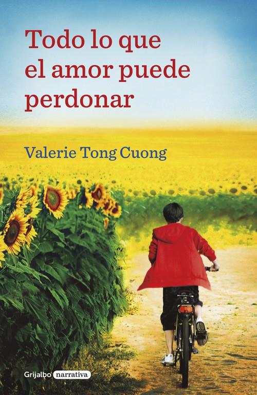 TODO LO QUE EL AMOR PUEDE PERDONAR | 9788425356377 | VALÉRIE TONG CUONG | Llibreria Ombra | Llibreria online de Rubí, Barcelona | Comprar llibres en català i castellà online