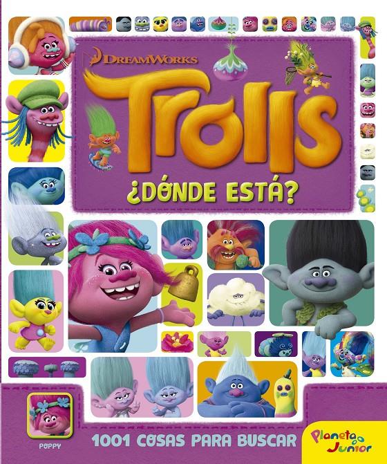 TROLLS. ¿DÓNDE ESTÁ? | 9788408161271 | DREAMWORKS | Llibreria Ombra | Llibreria online de Rubí, Barcelona | Comprar llibres en català i castellà online