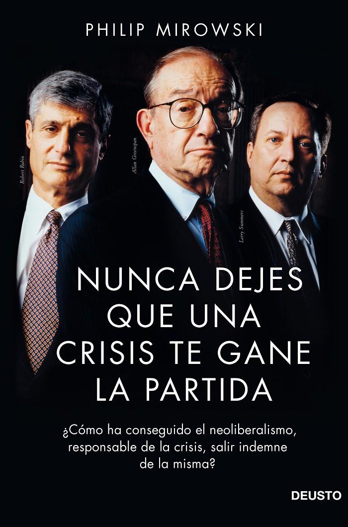 NUNCA DEJES QUE UNA CRISIS TE GANE LA PARTIDA | 9788423418732 | PHILIP MIROWSKI | Llibreria Ombra | Llibreria online de Rubí, Barcelona | Comprar llibres en català i castellà online