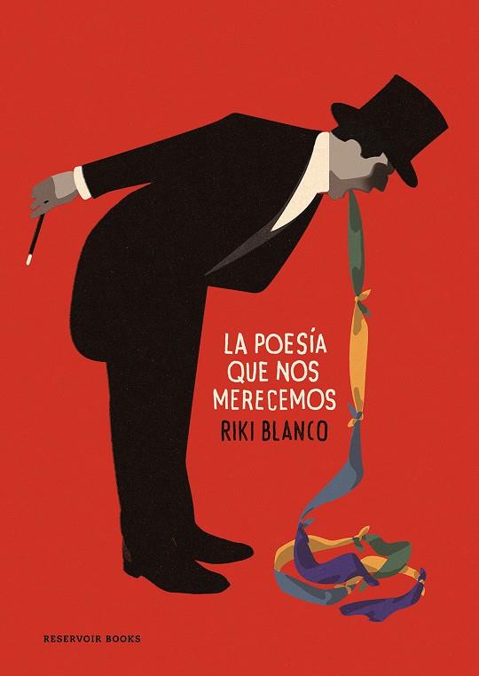 LA POESÍA QUE NOS MERECEMOS | 9788417910686 | BLANCO, RIKI | Llibreria Ombra | Llibreria online de Rubí, Barcelona | Comprar llibres en català i castellà online