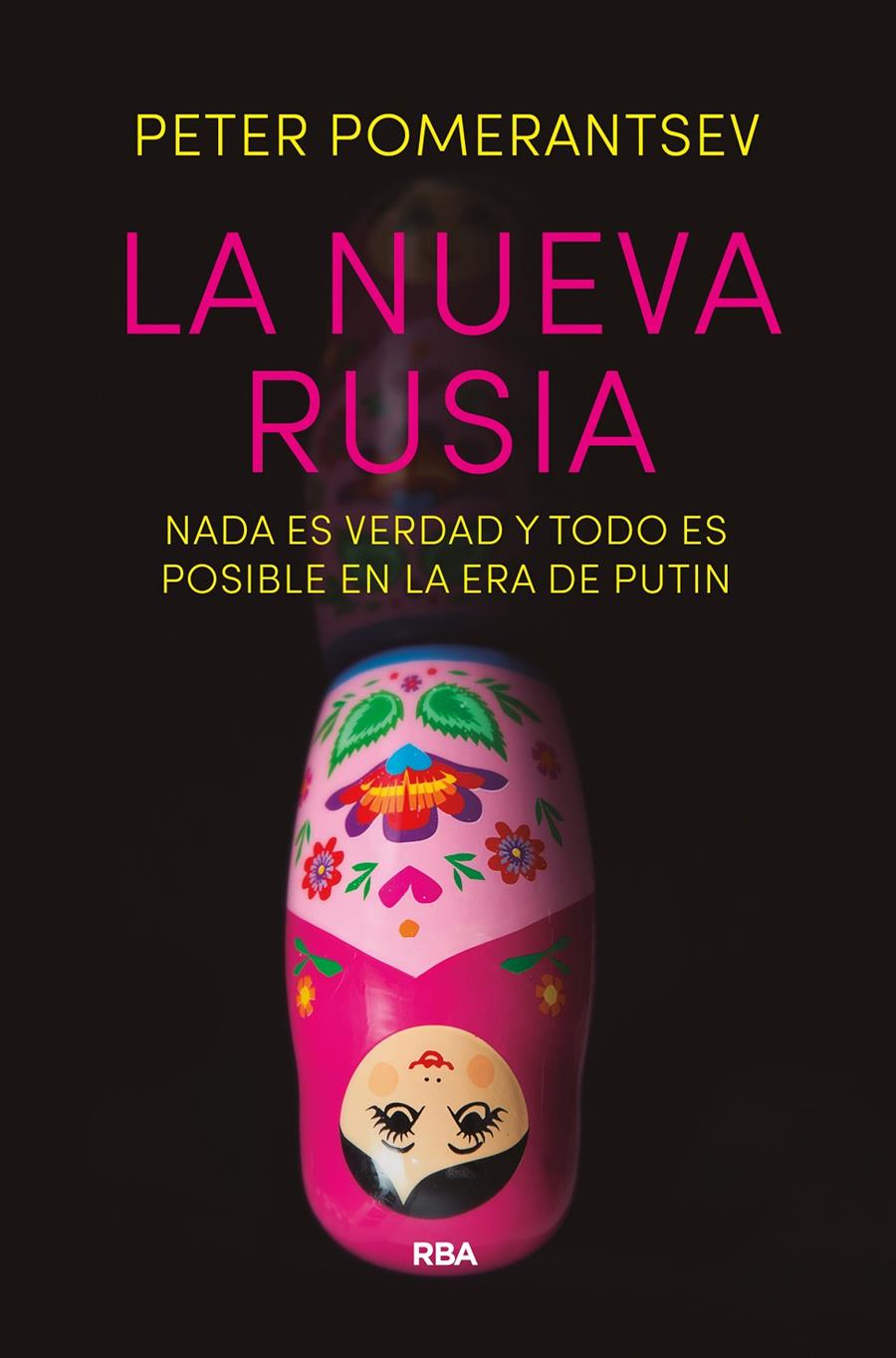 LA NUEVA RUSIA | 9788490566657 | POMERANTSEV , PETER | Llibreria Ombra | Llibreria online de Rubí, Barcelona | Comprar llibres en català i castellà online