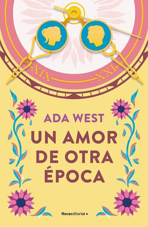 UN AMOR DE OTRA ÉPOCA | 9788419449962 | WEST, ADA | Llibreria Ombra | Llibreria online de Rubí, Barcelona | Comprar llibres en català i castellà online