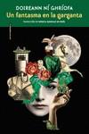 UN FANTASMA EN LA GARGANTA | 9788419261281 | NÍ GHRÍOFA, DOIREANN | Llibreria Ombra | Llibreria online de Rubí, Barcelona | Comprar llibres en català i castellà online