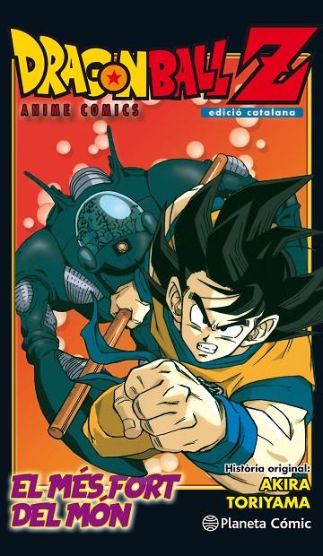 BOLA DE DRAC  Z ANIME COMIC. L'HOME MÉS FORT DEL MÓN | 9788491468288 | TORIYAMA, AKIRA | Llibreria Ombra | Llibreria online de Rubí, Barcelona | Comprar llibres en català i castellà online