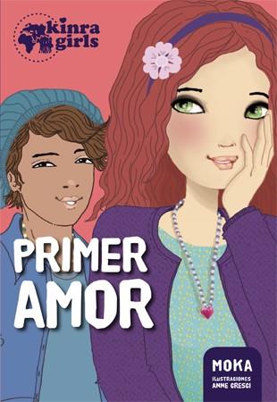 KINRA 7. PRIMER AMOR | 9788424659882 | MOKA | Llibreria Ombra | Llibreria online de Rubí, Barcelona | Comprar llibres en català i castellà online