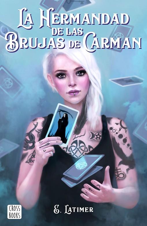 LA HERMANDAD DE LAS BRUJAS DE CARMAN | 9788408210863 | LATIMER, E. | Llibreria Ombra | Llibreria online de Rubí, Barcelona | Comprar llibres en català i castellà online