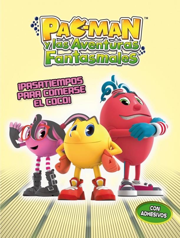 PAC-MAN Y LAS AVENTURAS FANTASMALES ¡PASATIEMPOS PARA COMERSE EL COCO! (PAC-MAN ACTIVIDADES NÚM.1) | 9788401906787 | Llibreria Ombra | Llibreria online de Rubí, Barcelona | Comprar llibres en català i castellà online