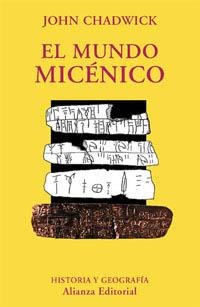 EL MUNDO MICÉNICO | 9788420679204 | CHADWICK, JOHN | Llibreria Ombra | Llibreria online de Rubí, Barcelona | Comprar llibres en català i castellà online