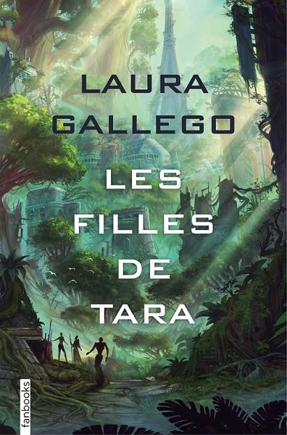 LES FILLES DE TARA | 9788416716838 | GALLEGO, LAURA | Llibreria Ombra | Llibreria online de Rubí, Barcelona | Comprar llibres en català i castellà online