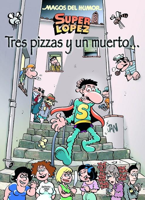 TRES PIZZAS Y UN MUERTO SUPERLOPEZ  | 9788466655903 | JAN  | Llibreria Ombra | Llibreria online de Rubí, Barcelona | Comprar llibres en català i castellà online