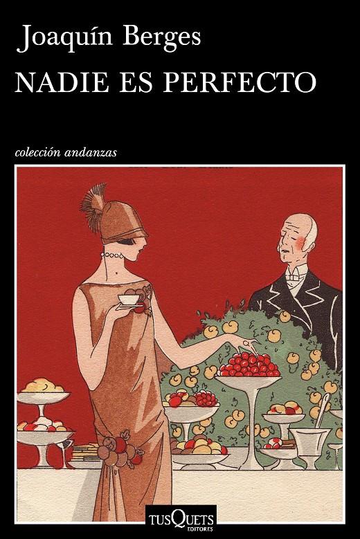 NADIE ES PERFECTO | 9788490661062 | JOAQUÍN BERGES | Llibreria Ombra | Llibreria online de Rubí, Barcelona | Comprar llibres en català i castellà online