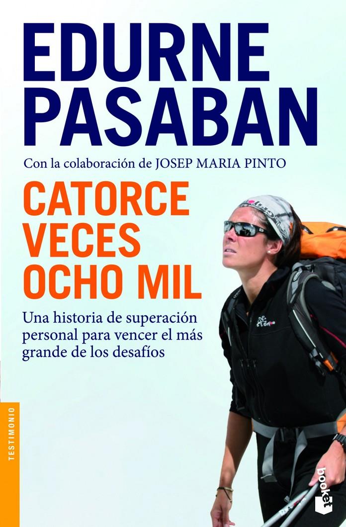 CATORCE VECES OCHO MIL | 9788408008705 | EDURNE PASABAN | Llibreria Ombra | Llibreria online de Rubí, Barcelona | Comprar llibres en català i castellà online