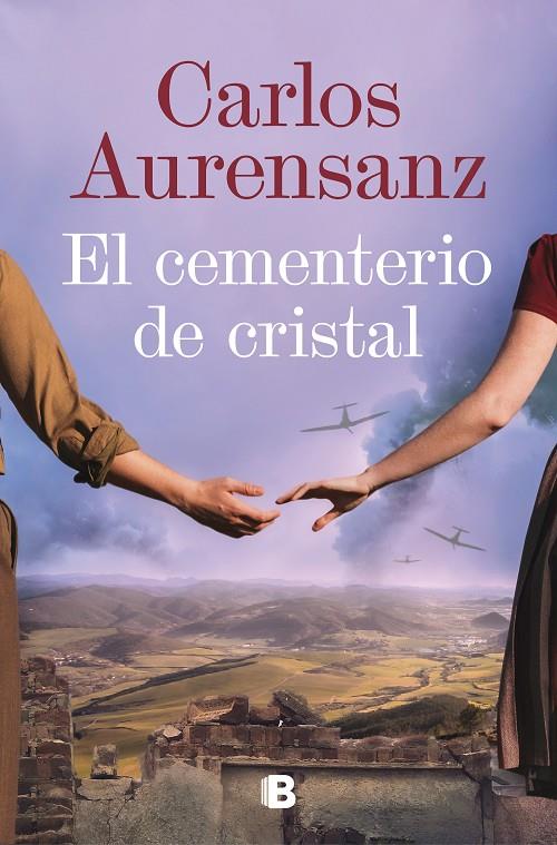 EL CEMENTERIO DE CRISTAL | 9788466673648 | AURENSANZ, CARLOS | Llibreria Ombra | Llibreria online de Rubí, Barcelona | Comprar llibres en català i castellà online