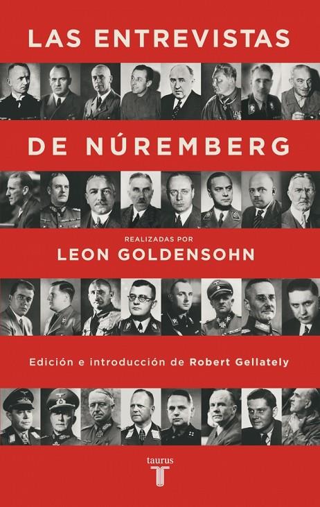LAS ENTREVISTAS DE NÚREMBERG | 9788430625888 | GOLDENSOHN, LEON | Llibreria Ombra | Llibreria online de Rubí, Barcelona | Comprar llibres en català i castellà online
