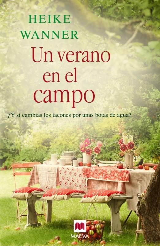 UN VERANO EN EL CAMPO | 9788415893318 | HEIKE WANNER | Llibreria Ombra | Llibreria online de Rubí, Barcelona | Comprar llibres en català i castellà online