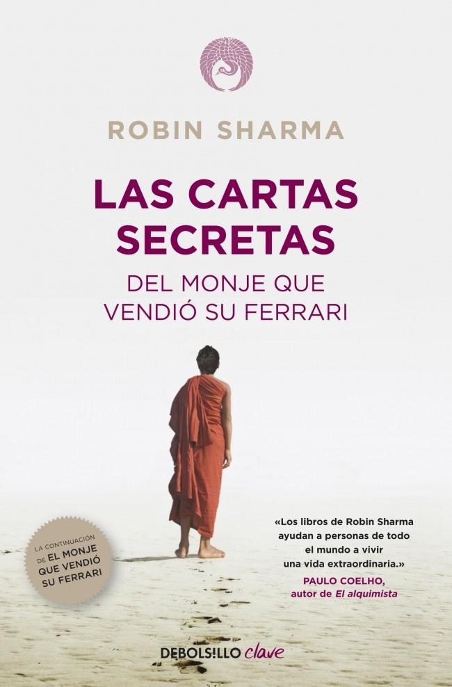LAS CARTAS SECRETAS DEL MONJE QUE VENDIÓ SU FERRARI  | 9788490321270 | ROBIN SHARMA | Llibreria Ombra | Llibreria online de Rubí, Barcelona | Comprar llibres en català i castellà online