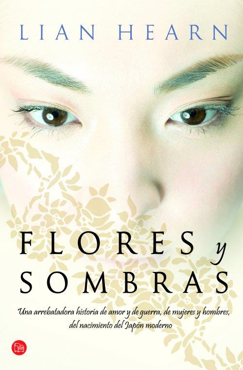 FLORES Y SOMBRAS (BOLSILLO) | 9788466326308 | HEARN, LIAN | Llibreria Ombra | Llibreria online de Rubí, Barcelona | Comprar llibres en català i castellà online
