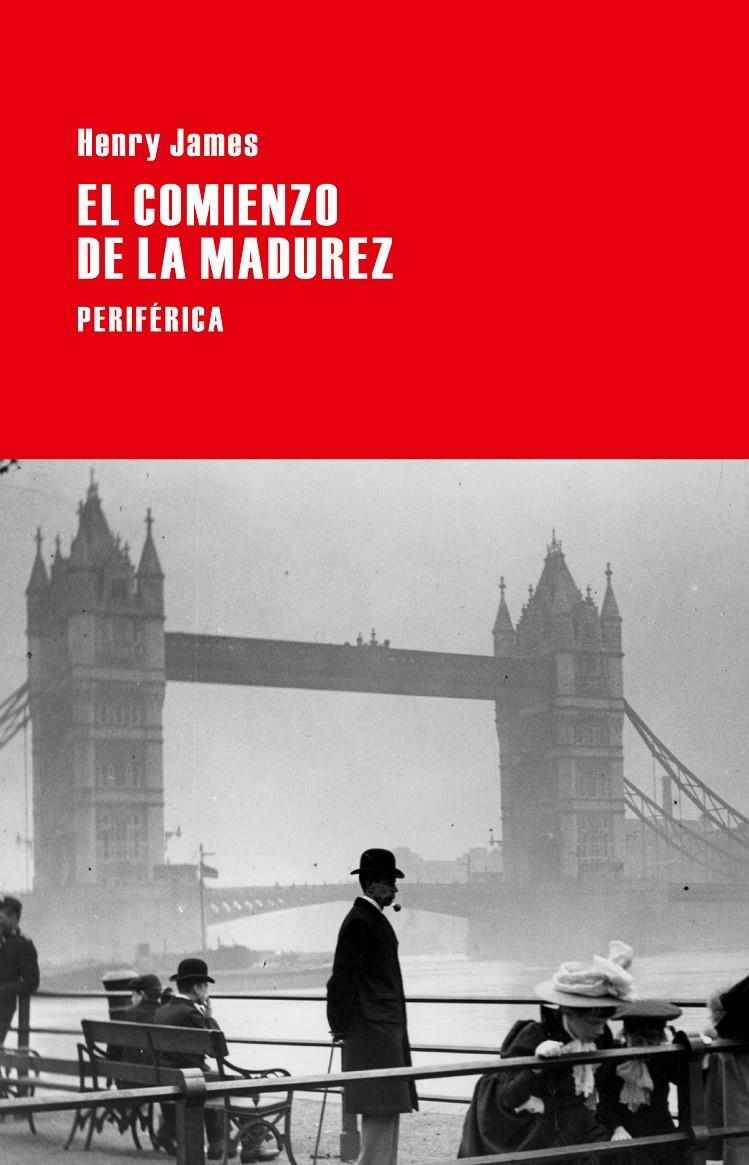 EL COMIENZO DE LA MADUREZ | 9788492865963 | HENRY JAMES | Llibreria Ombra | Llibreria online de Rubí, Barcelona | Comprar llibres en català i castellà online