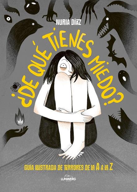 ¿DE QUÉ TIENES MIEDO? | 9791387761165 | DÍAZ, NURIA | Llibreria Ombra | Llibreria online de Rubí, Barcelona | Comprar llibres en català i castellà online